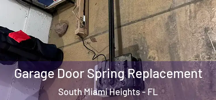 Garage Door Spring Replacement South Miami Heights - FL