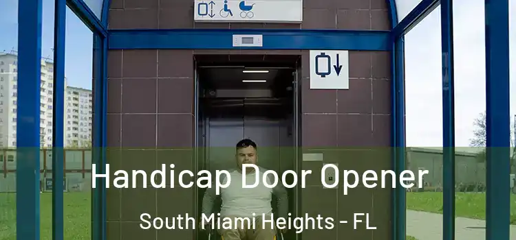Handicap Door Opener South Miami Heights - FL