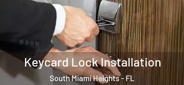 Keycard Lock Installation South Miami Heights - FL