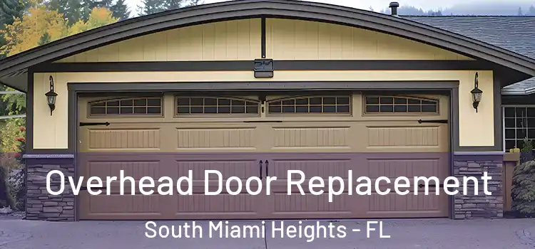  Overhead Door Replacement South Miami Heights - FL