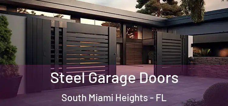 Steel Garage Doors South Miami Heights - FL